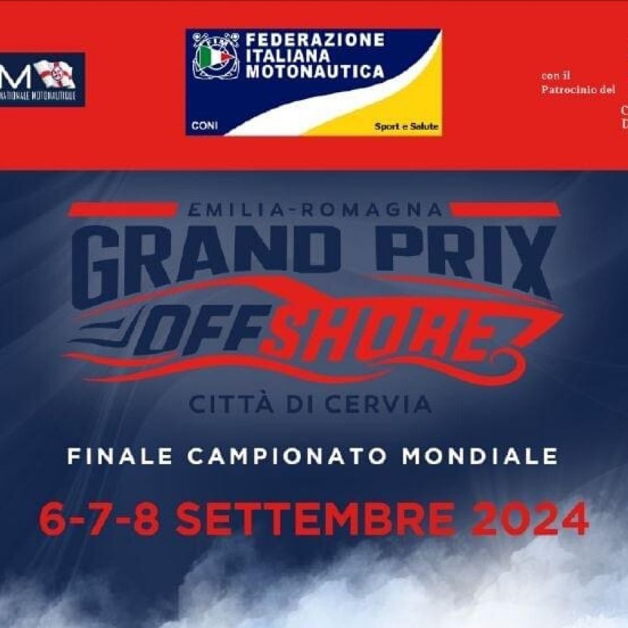 Finale Campionato Mondiale - OFF SHORE Cervia